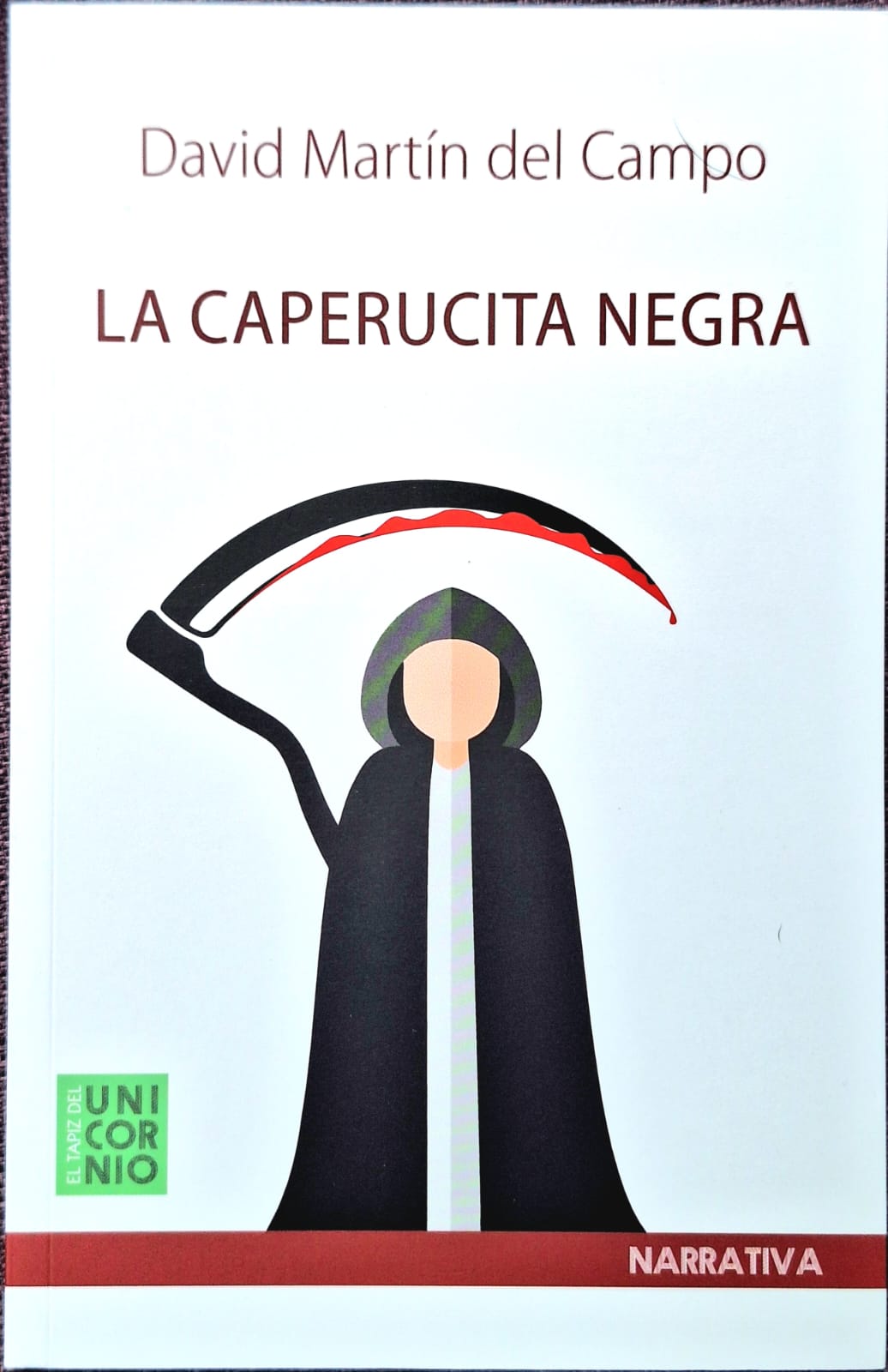 La Caperucita Negra: un libro de cuentos de David Martín del Campo.